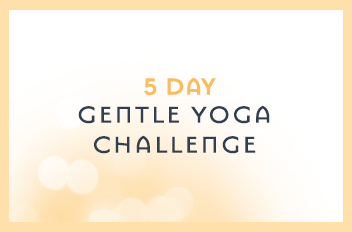 Gentle Yoga Challenge